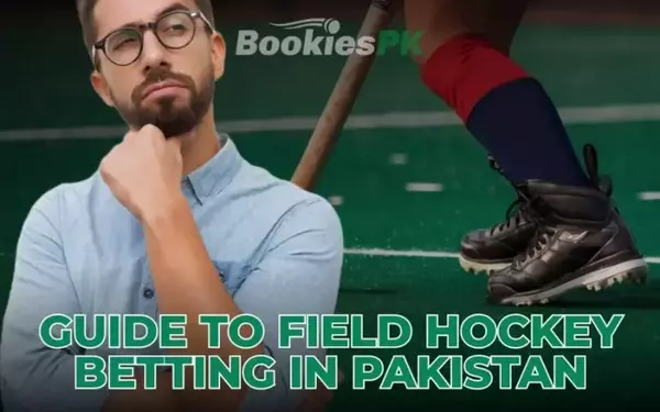 A Comprehensive Guide to Field Hockey Wagering in Pakistan