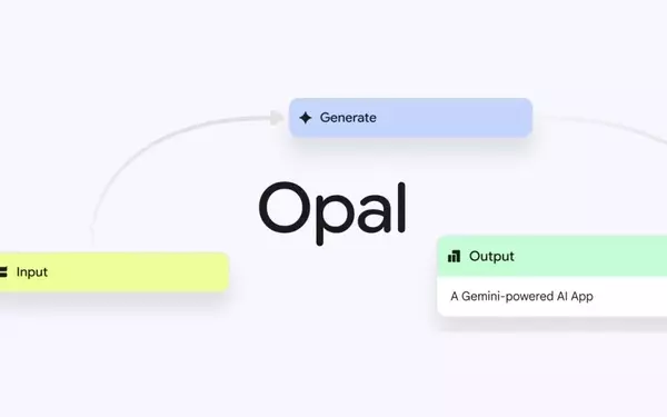 Google Extends AI Vibe-Coding App Opal's Global Reach to 15 New Markets