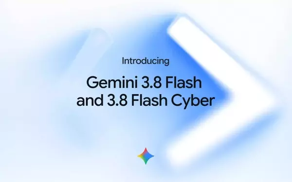 Google Introduces Gemini 3.8 Flash, Enhancing AI for Cybersecurity and Agentic Workflows