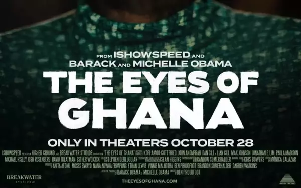 IShowSpeed Collaborates with Breakwater Studios and Higher Ground to Launch 'The Eyes of Ghana' Documentary in Theaters